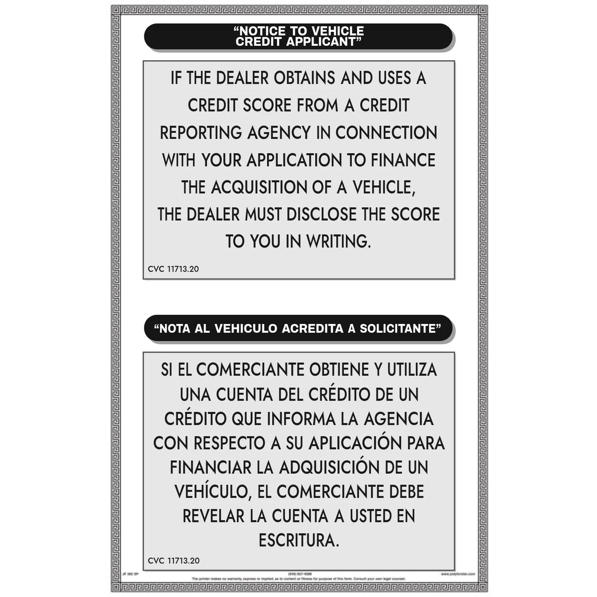 Notice to Vehicle Credit Applicant sign, bilingual English/Spanish, CVC 11713.20 dealer disclosure