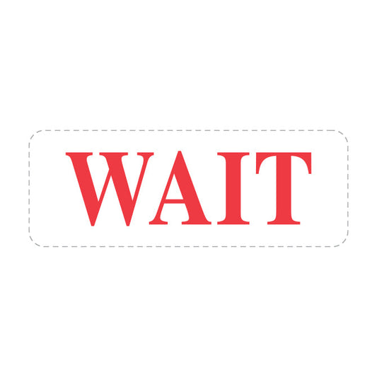 Self Inking Stamp - WAIT - Red Ink, 3/4" x 2 3/8"