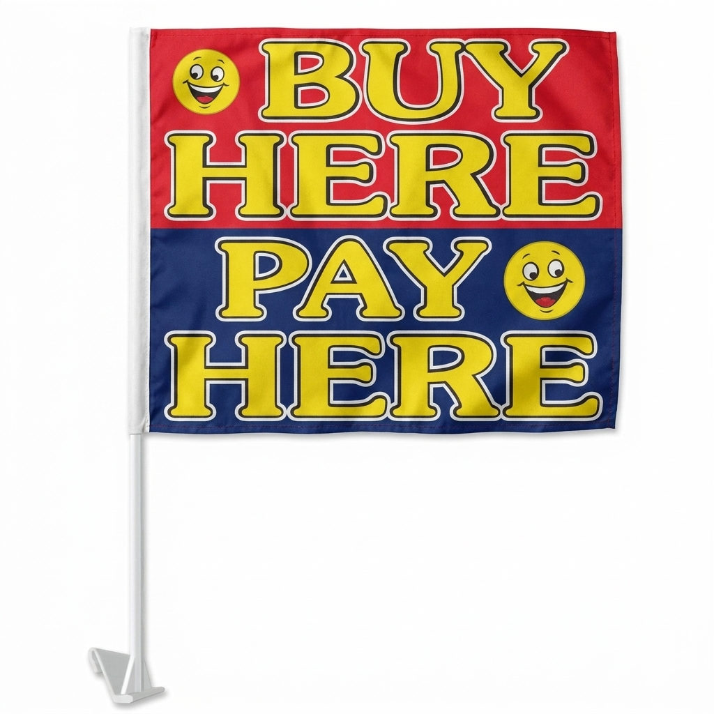 Buy Here Pay Here Standard Clip-On Window Flag - 11x13 Inch Promotional Banner — White BG