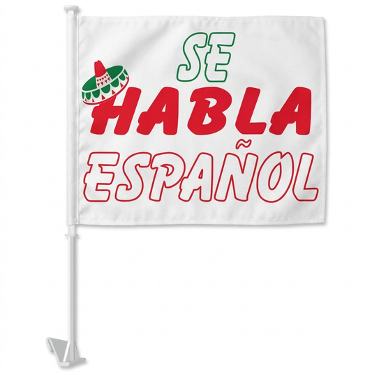 Se Habla Espanol Standard Clip-On Window Flag - 11x13 Inch Promotional Banner — White BG