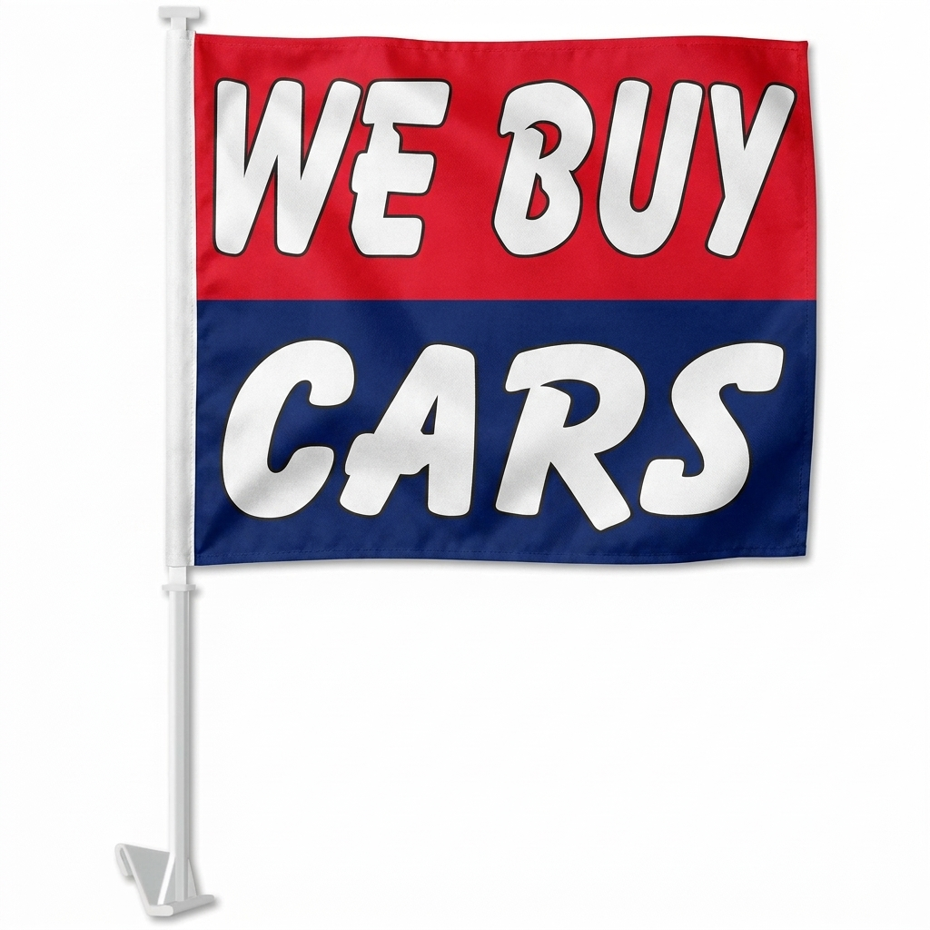 We Buy Cars Standard Clip-On Window Flag - 11x13 Inch Promotional Banner — White BG