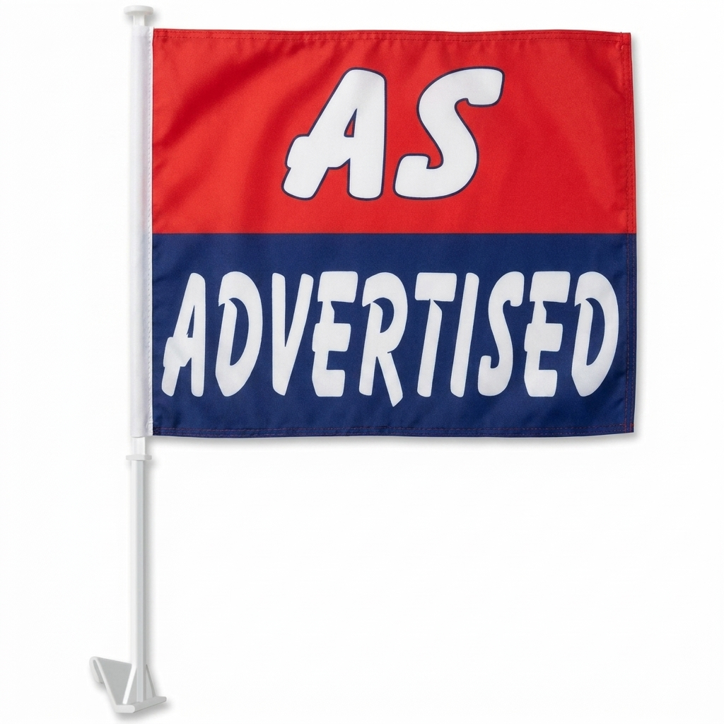 As Advertised Standard Clip-On Window Flag - 11x13 Inch Promotional Banner — White BG
