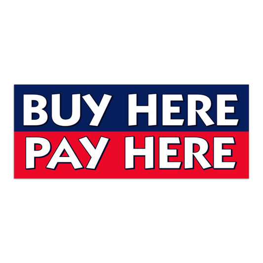 Windshield Banner - Buy Here-Pay Here