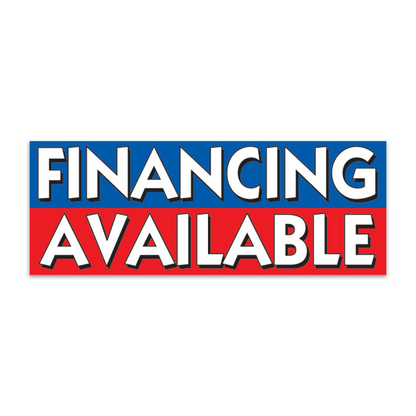 Financing Available Banner - 12' x 4.5' Dealership Display