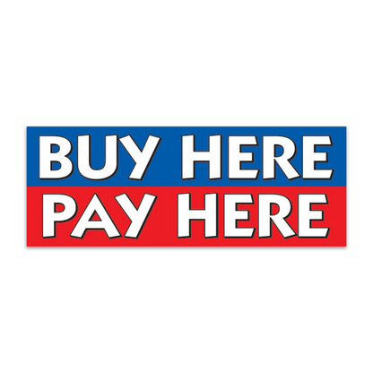 Buy Here Pay Here Banner - 12' x 4.5' Fence Display