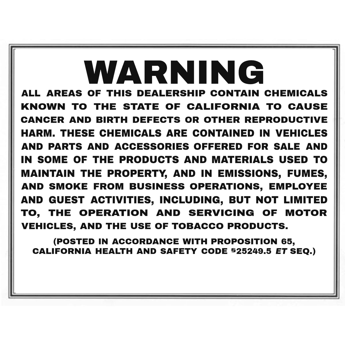 Prop 65 warning sign, English, California dealership disclosure