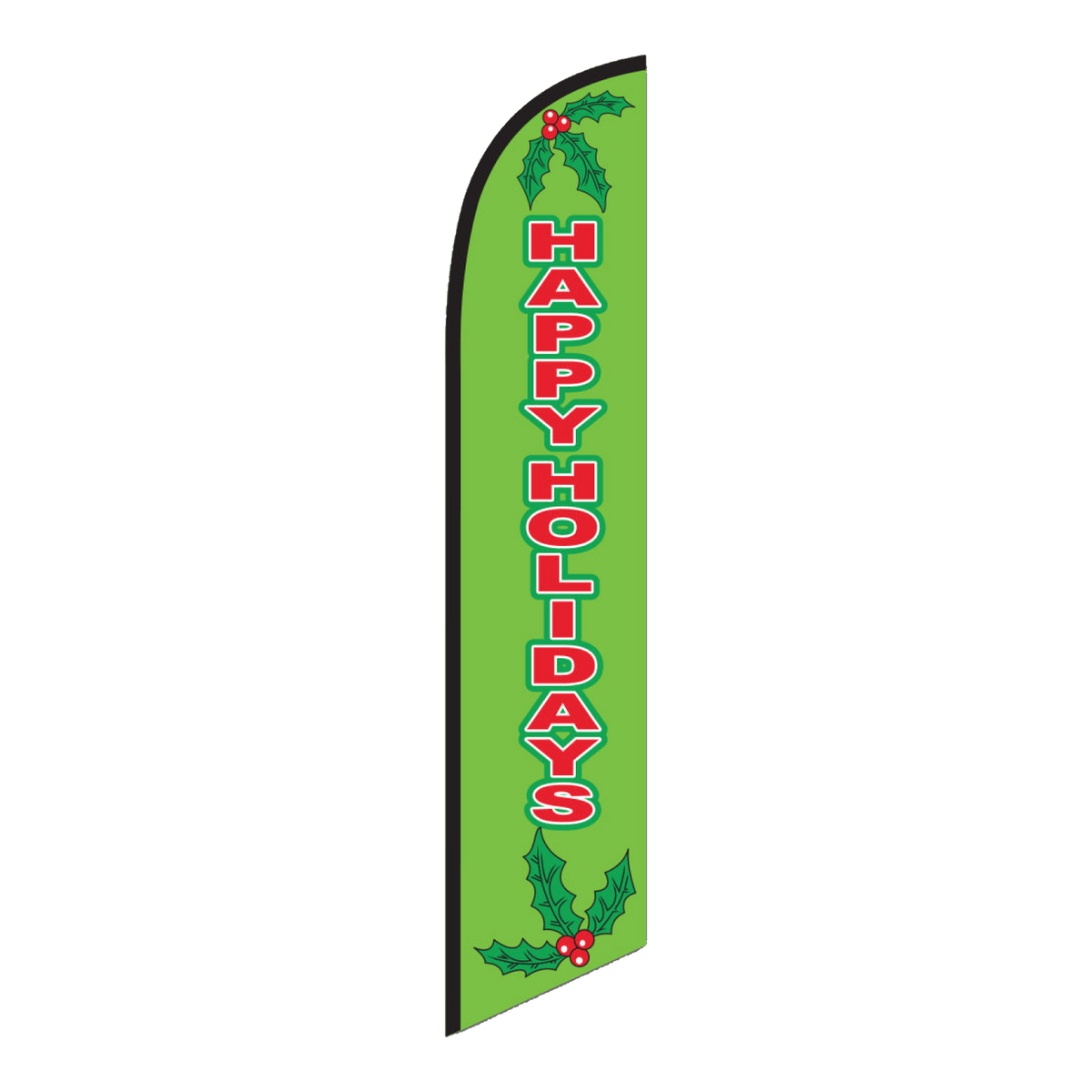 Green Happy Holidays swooper feather flag with red lettering and holly