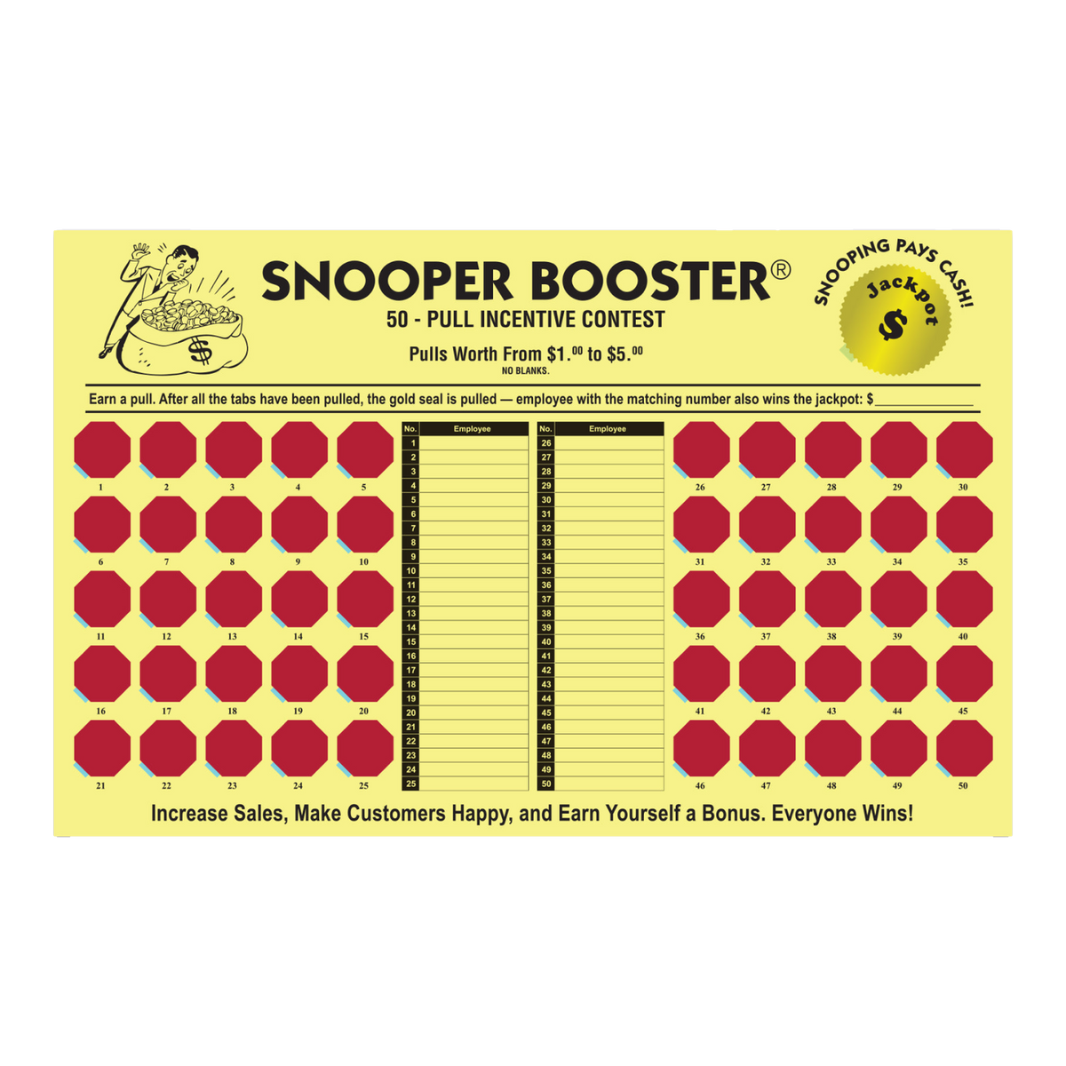 Yellow Snooper Booster incentive cash board with red pull tabs