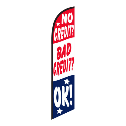 No Credit? Bad Credit? OK! swooper feather flag in red, white and blue