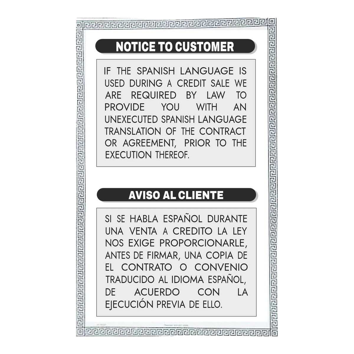 Bilingual Notice to Customer and Aviso al Cliente translation sign with black headers and a Greek key border