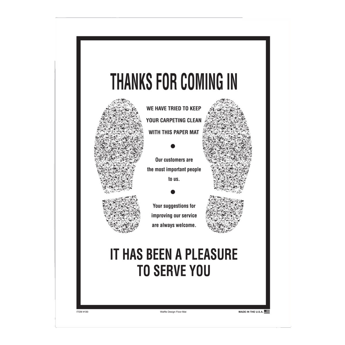 Paper floor mat printed Thanks For Coming In with footprints
