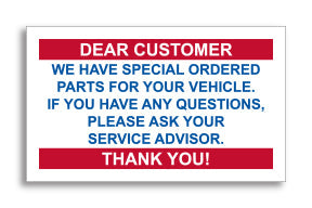 Static Cling Reminders - Part on Order (Dear Customer) - BOX of 100