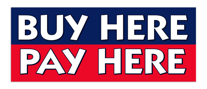 Windshield Banner - Buy Here-Pay Here