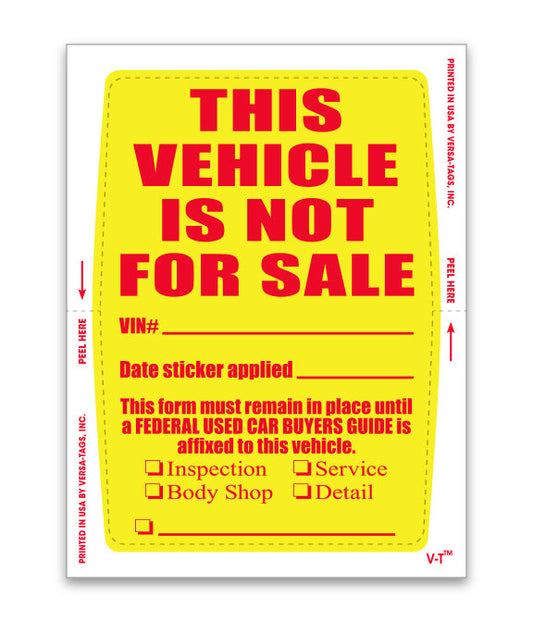 Vehicle Not for Sale Sticker - 4" x 6"