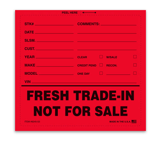 Fresh Trade-In Not For Sale Sticker - 6-1/2" x 6" 